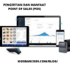 Pengertian dan manfaat Point Of Sales ( POS )