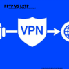 Perbedaan VPN PPTP Dan VPN L2PT