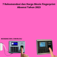 7 Rekomendasi dan Harga Mesin Fingerprint Absensi Tahun 2023