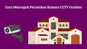 Tips Mengamankan CCTV Wireless 